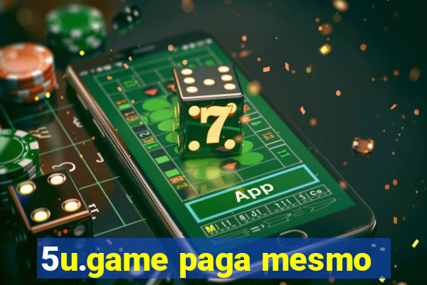 5u.game paga mesmo